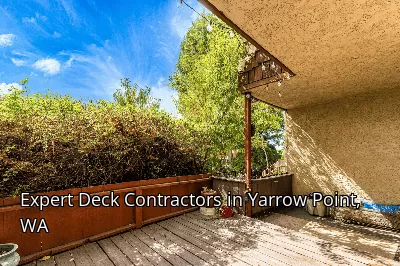 Expert Deck Contractors in Yarrow Point, WA Expert Deck Contractors in Yarrow Point, WA