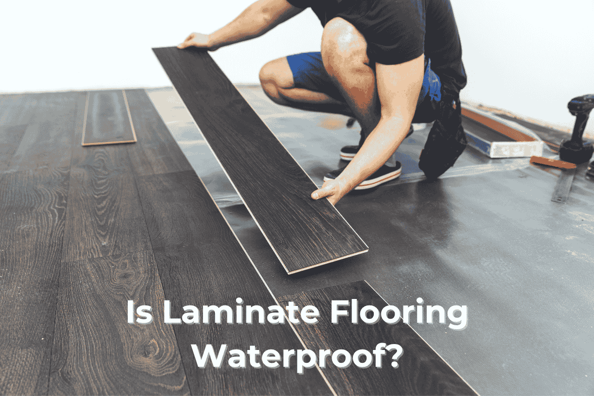 Is Laminate Flooring Waterproof?