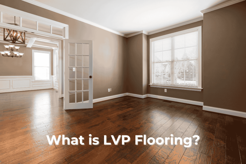 What is LVP Flooring?