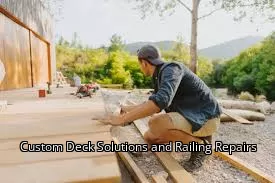 Custom Deck Solutions and Railing Repairs Custom Deck Solutions and Railing Repairs