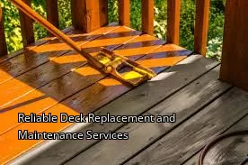Reliable Deck Replacement and Maintenance Services Reliable Deck Replacement and Maintenance Services
