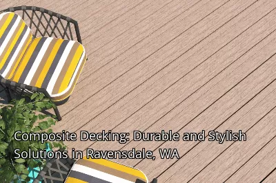 Composite Decking: Durable and Stylish Solutions in Ravensdale, WA