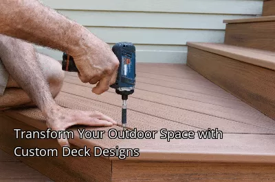 Transform Your Outdoor Space with Custom Deck Designs