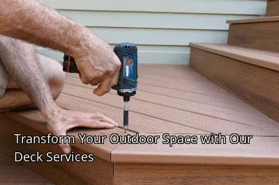 Transform Your Outdoor Space with Our Deck Services