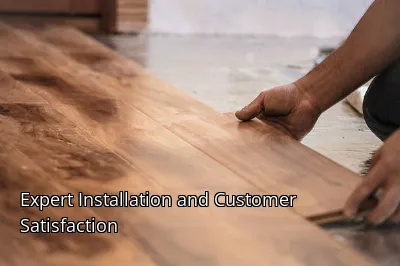 Expert Installation and Customer Satisfaction