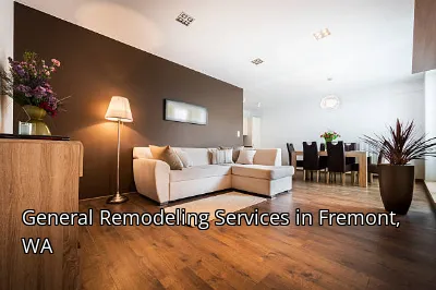 General Remodeling Services in Fremont, WA