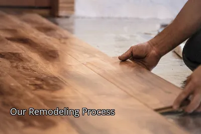 Our Remodeling Process