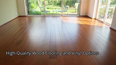High-Quality Wood Flooring and Vinyl Options High-Quality Wood Flooring and Vinyl Options